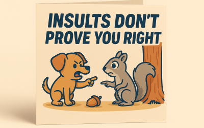 Conversation Killers #2: Ad Hominem Attacks (Attacking The Person)